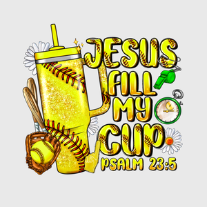 Jesus Fill My Cup Transfer