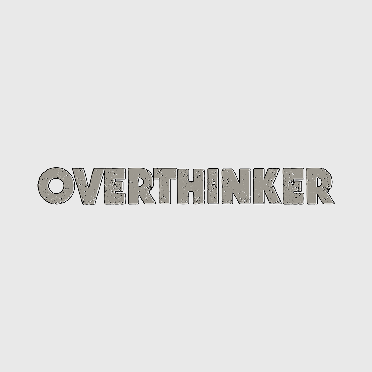 Overthinker Transfer