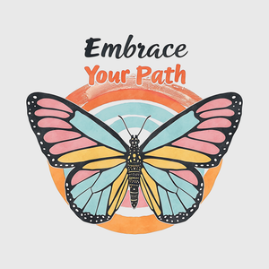 Embrace Your Path Butterfly Transfer