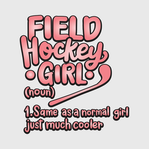 Field Hockey Girl Like a Pro Transfer