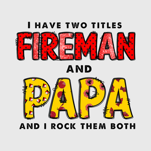 Fireman and Papa Hero Titles Transfer