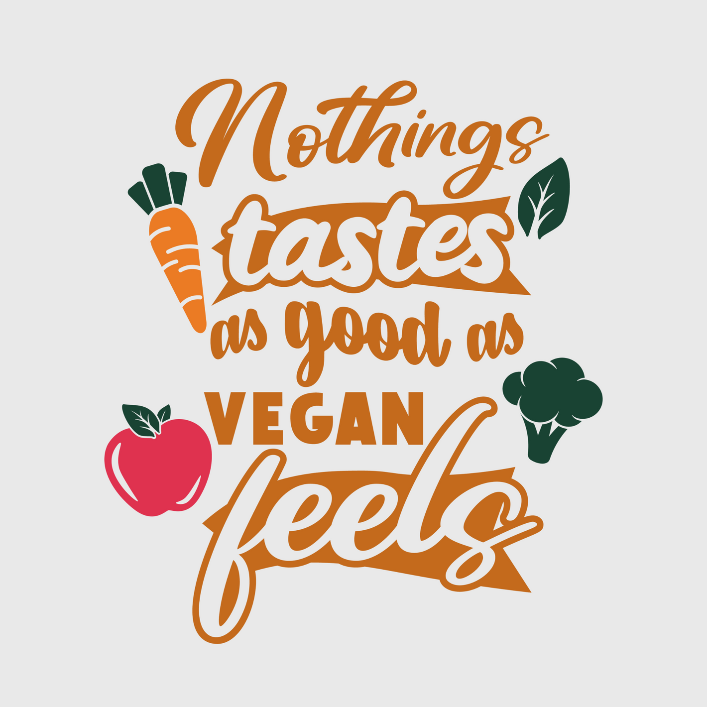 Nothing Tastes as Good as Vegan Feels Transfer