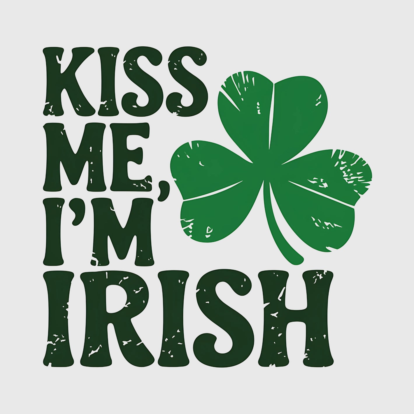 Kiss Me Irish Transfer