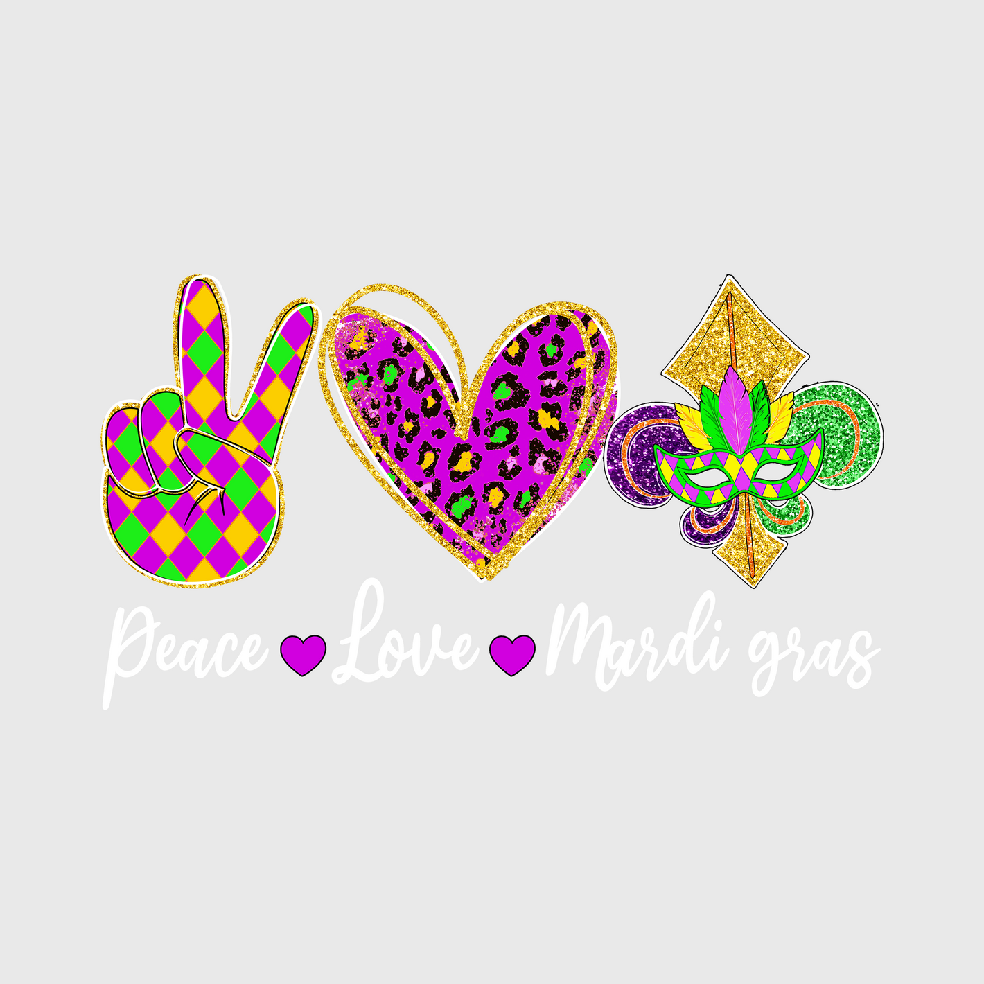 Peace, Love Mardi Gras Transfer