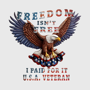 Freedom Isn’t Free Eagle Transfer