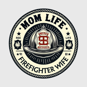 Firefighter Mom Life Transfer