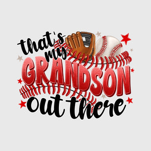 That’s My Grandson Out There Transfer