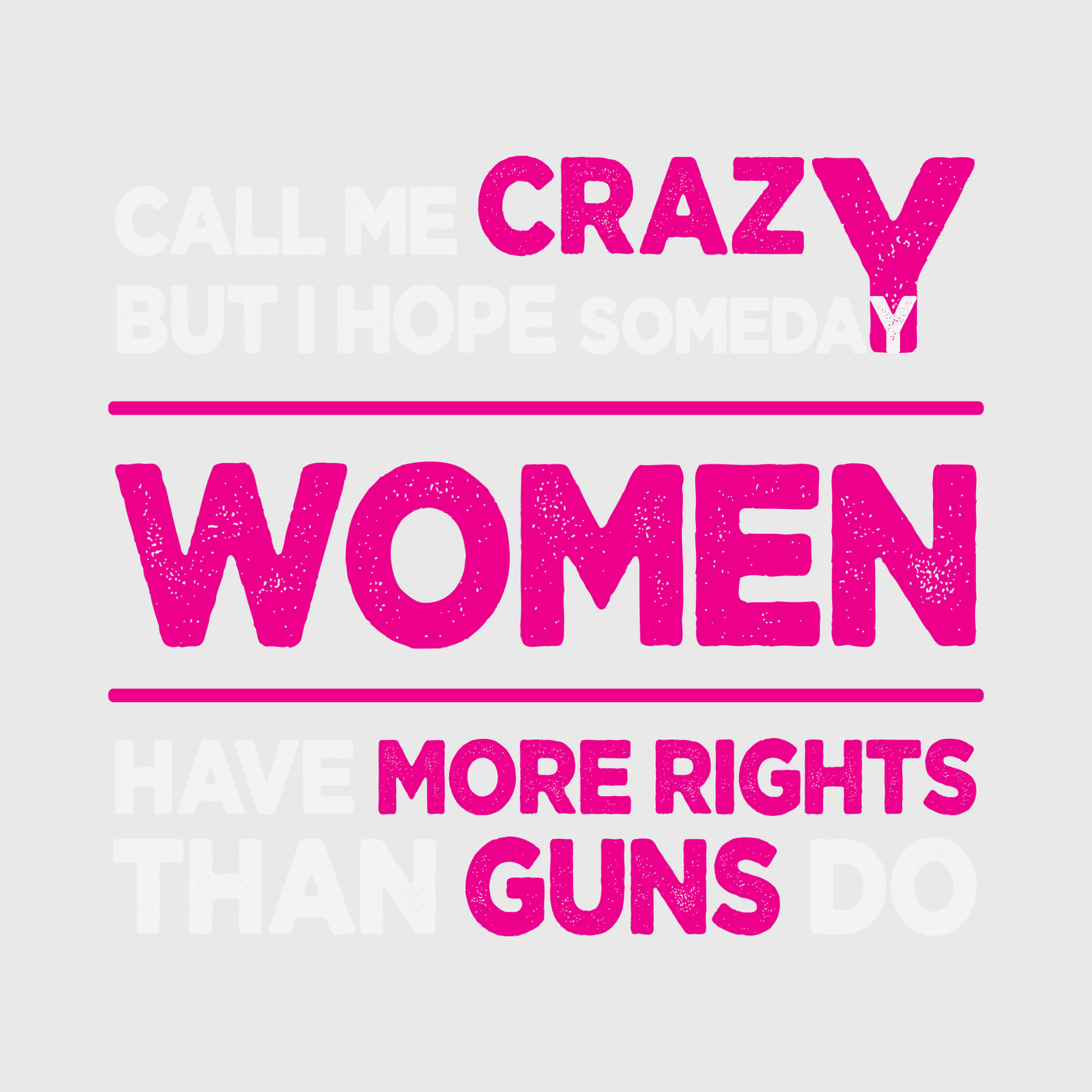 Crazy Women More Rights Transfer