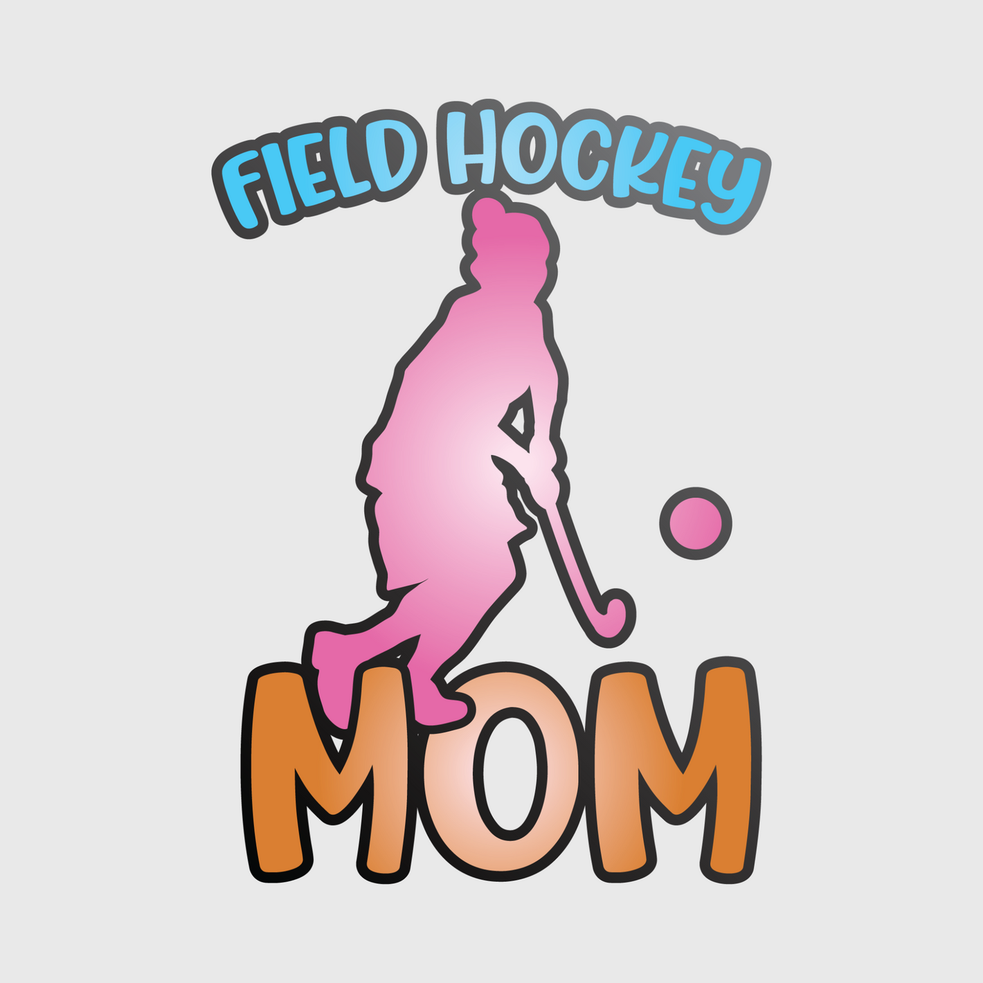 Field Hockey Mom Power Transfer