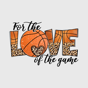 For the Love of the Game Basketball Transfe