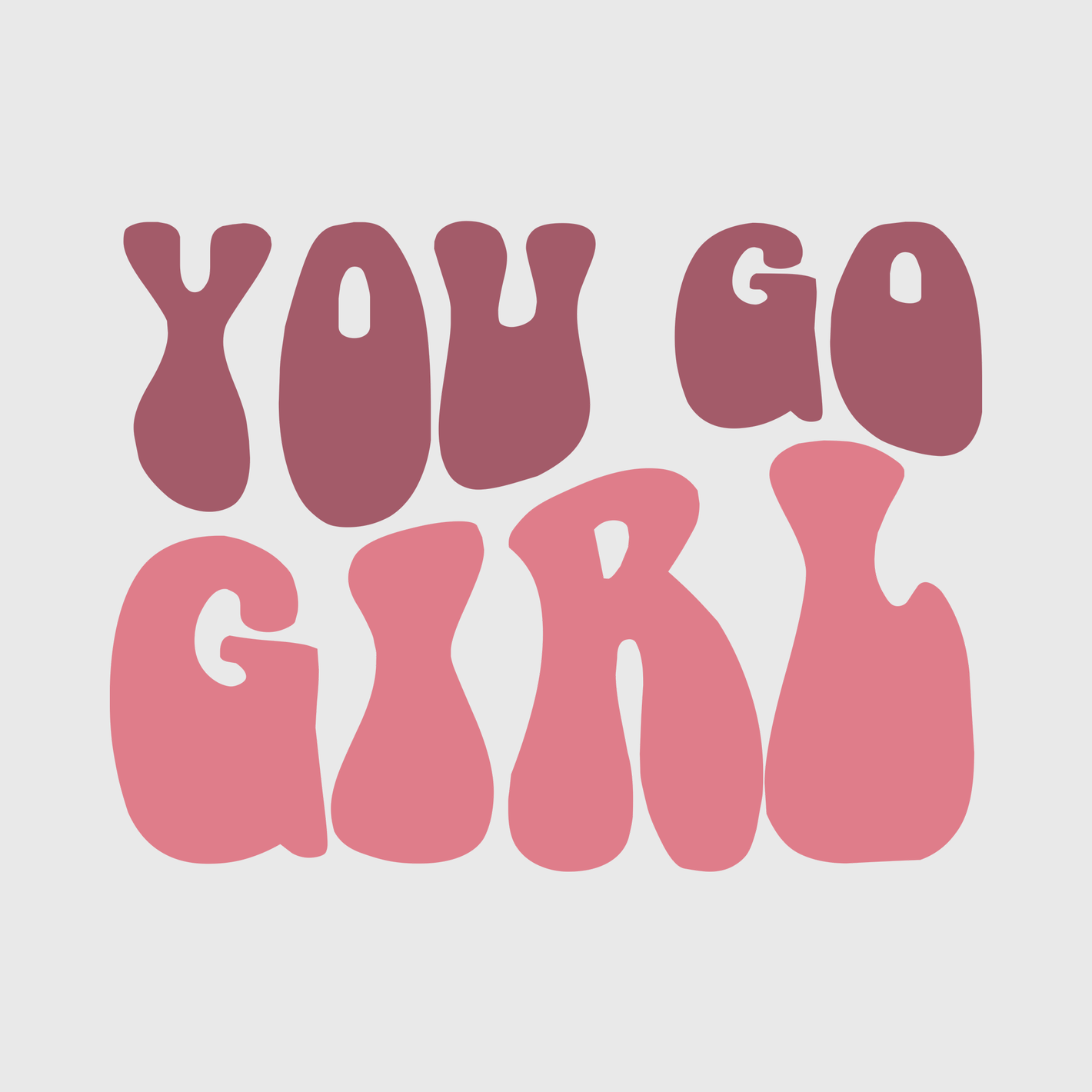 You Go Girl Retro Pink Transfer