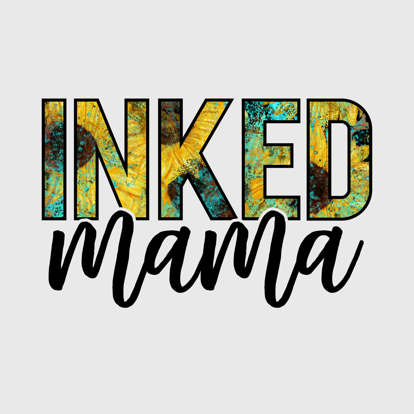 Inked Mama Transfer