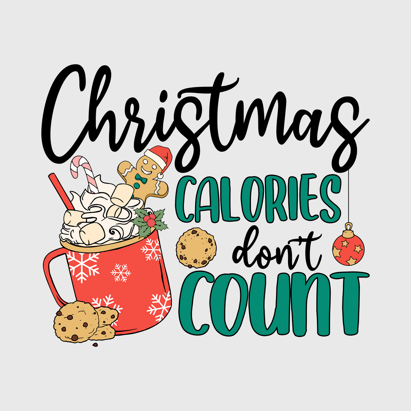 Christmas Calories Don’t Count Transfer