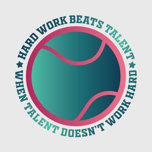 Hard Work Beats Talent Tennis Circle Transfer