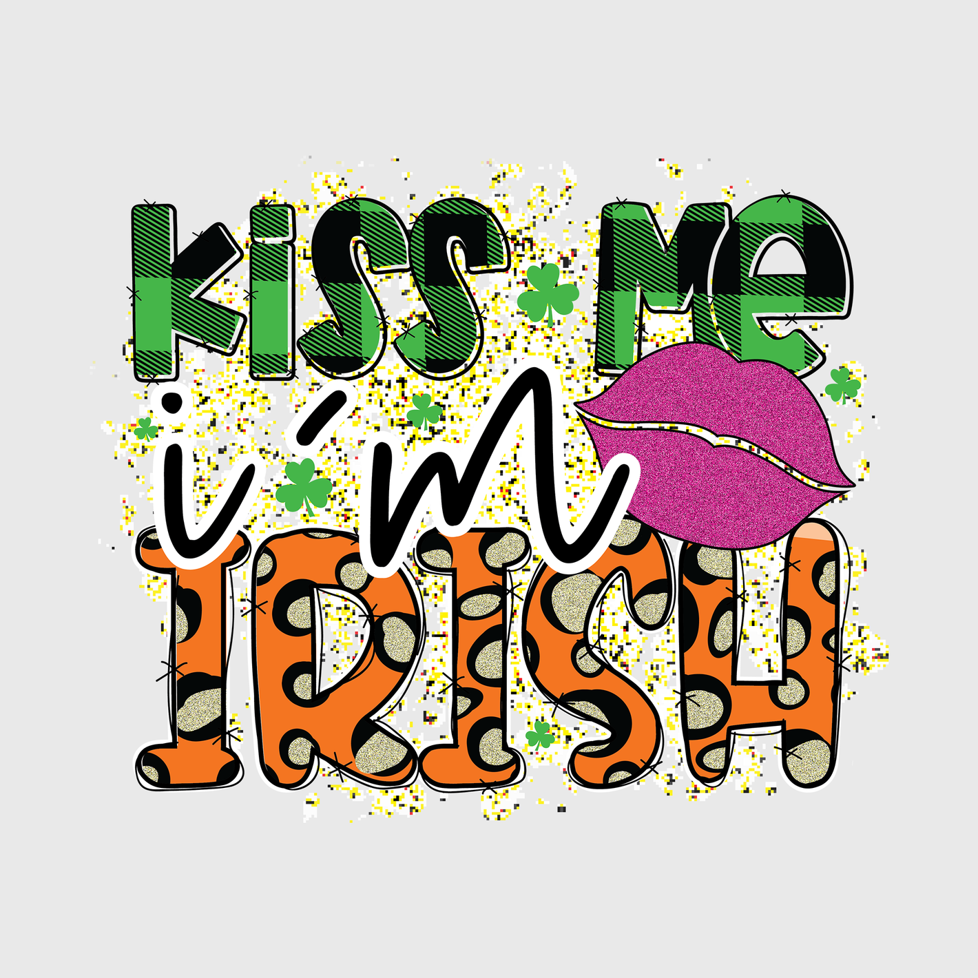 Kiss Me, I’m Irish Transfer