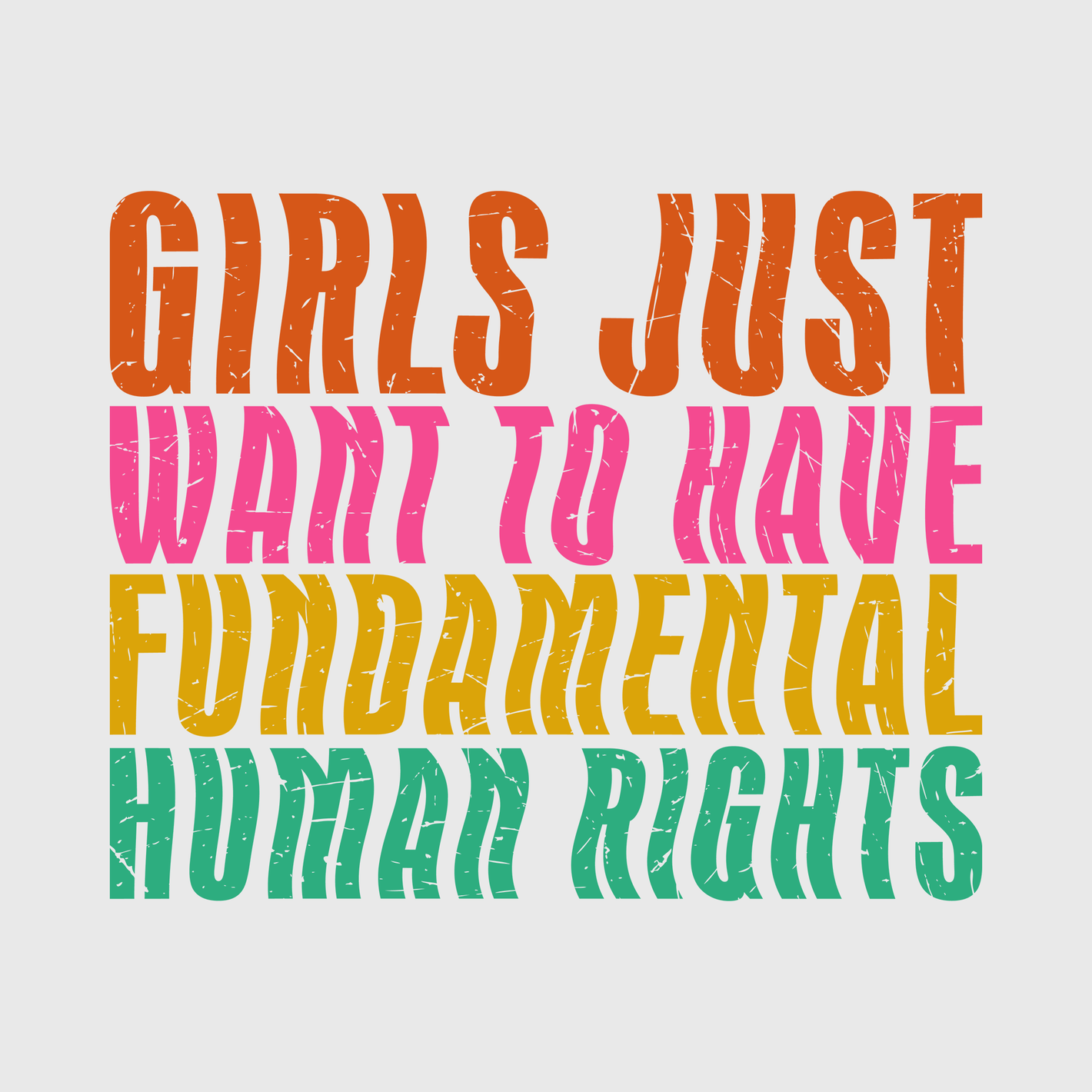 Girls Just Wanna Have Fundamental Human Rights Transfer