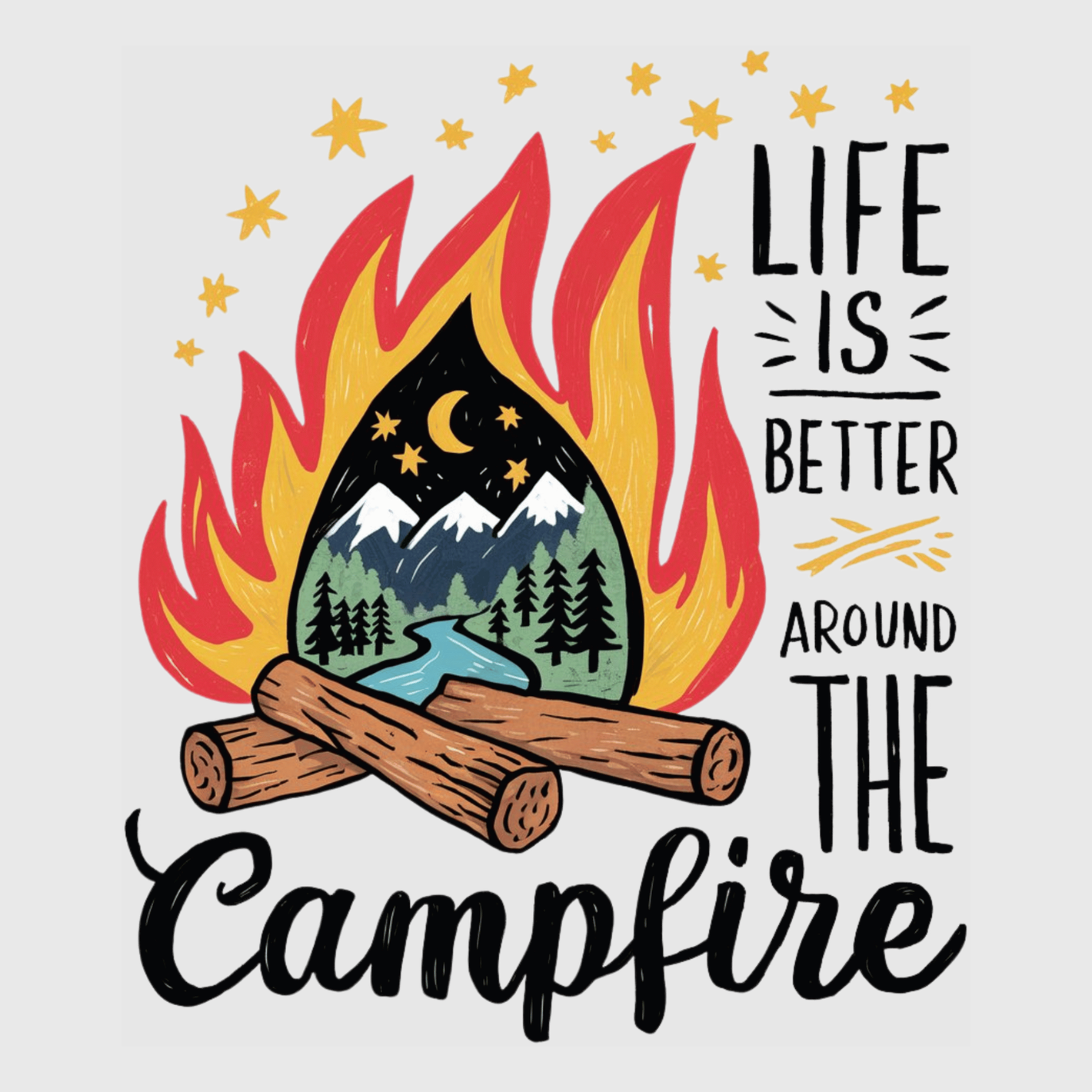 Life is Better Around the Campfire Transfer