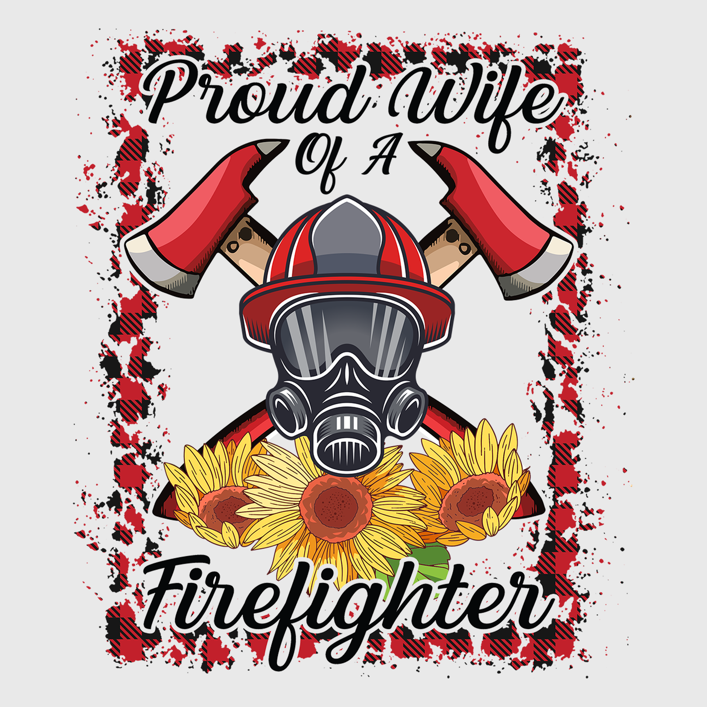 Proud Wife of a Firefighter Transfer