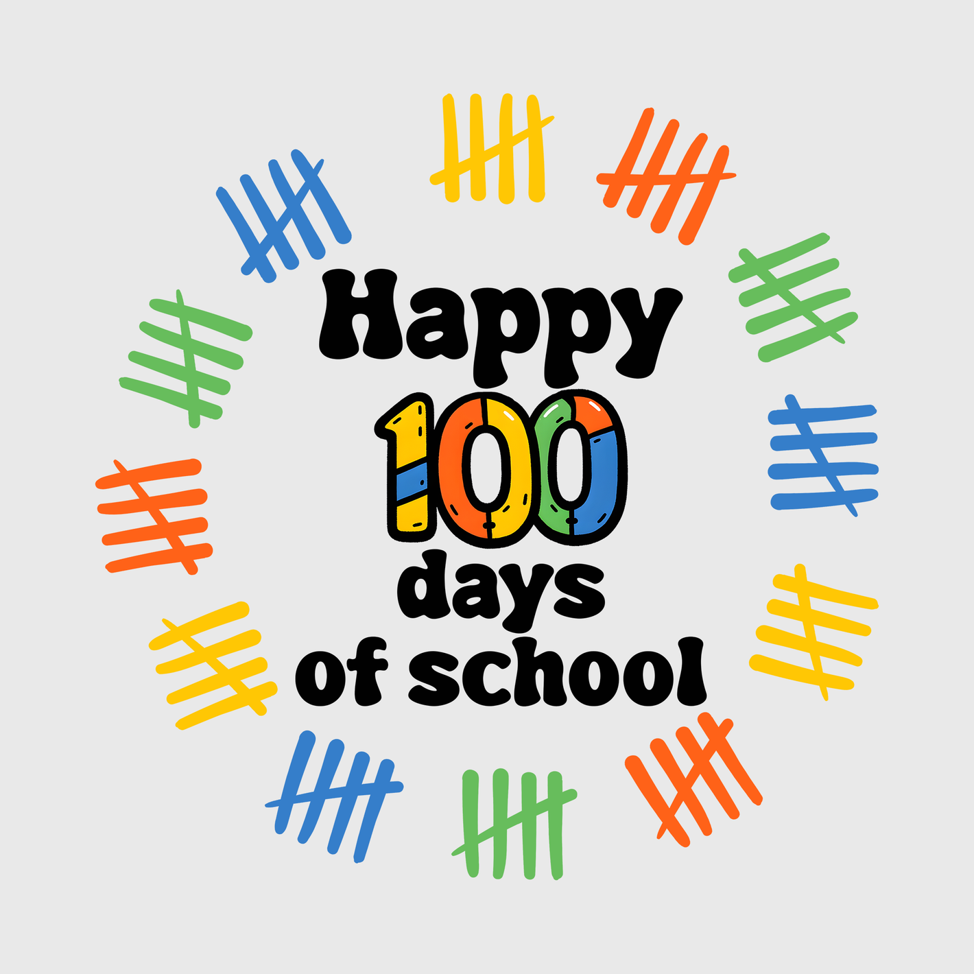 Happy 100 Days Of School Transfer