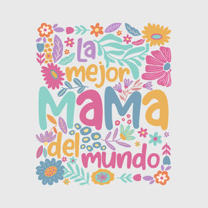 Mejor Mama Del Mundo Transfer