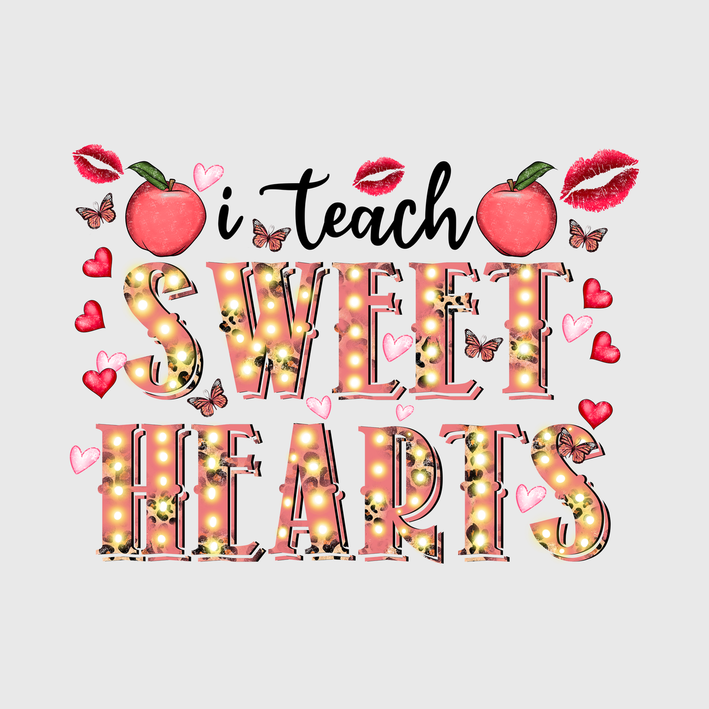 Teach Sweethearts Valentine Transfer