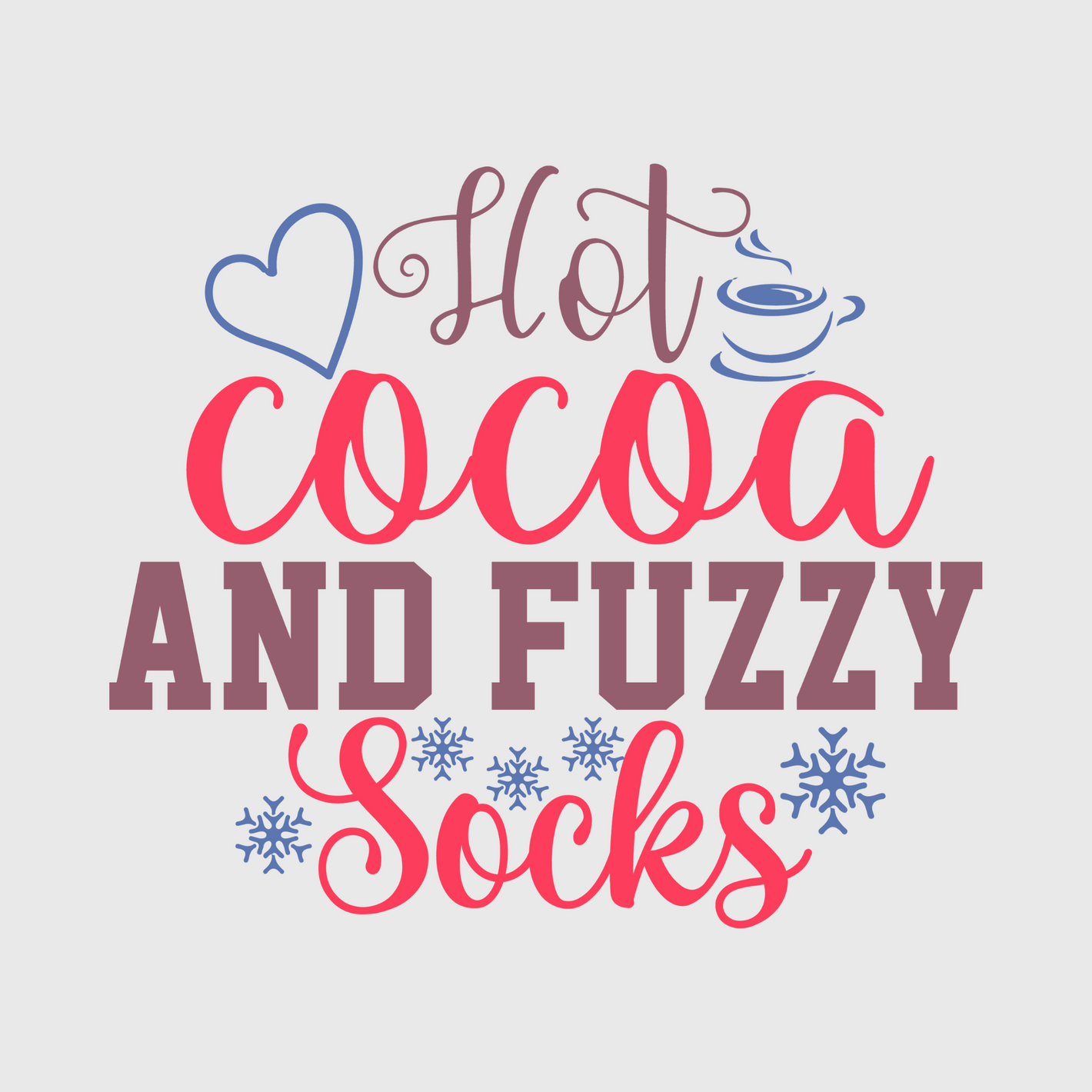 Hot Cocoa and Fuzzy Socks Transfer