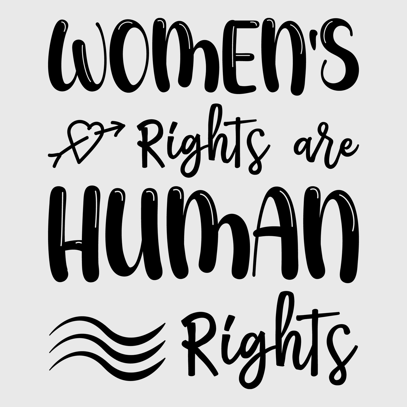 Women's Rights Are Human Rights Black Transfer