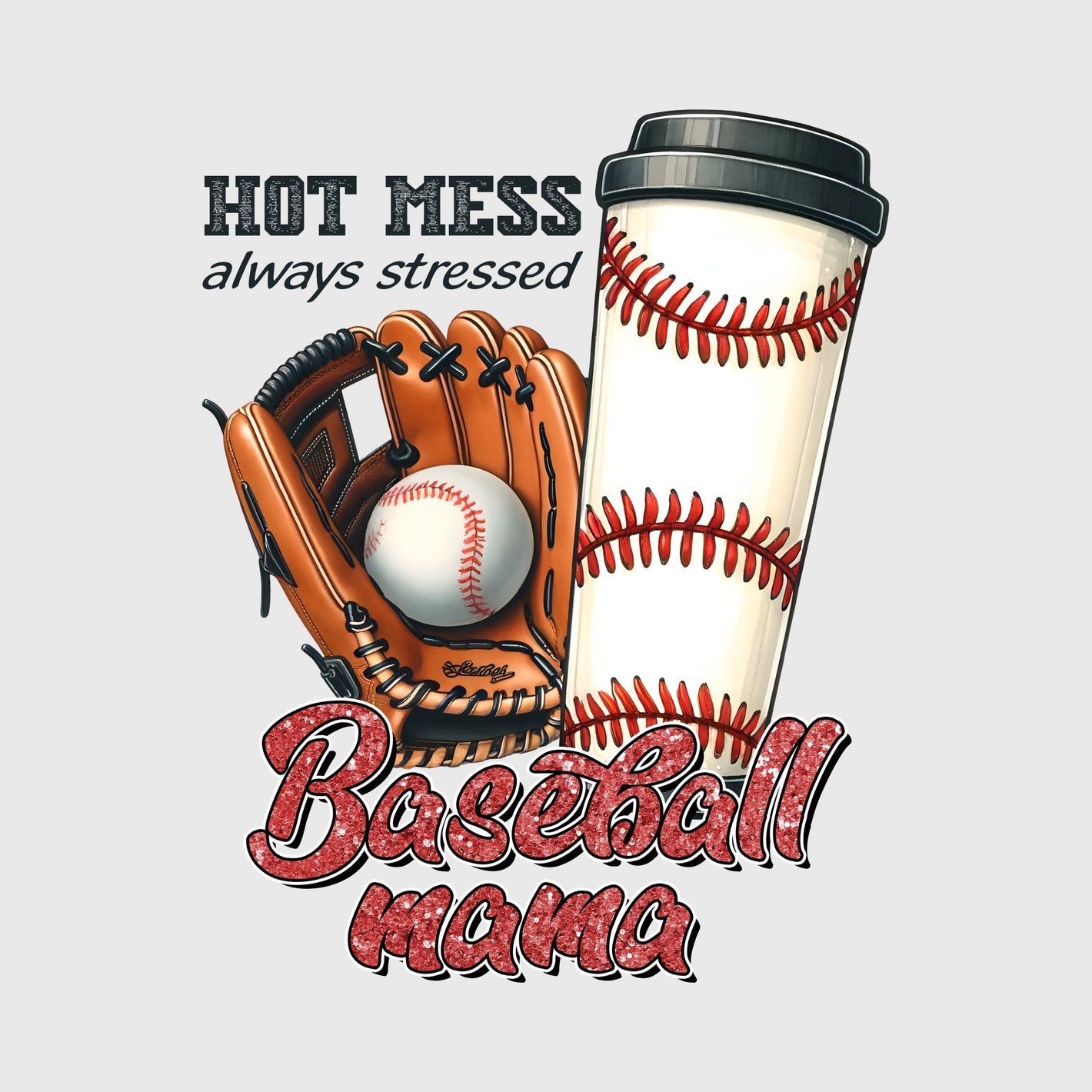 Stressed Baseball Mama Transfer
