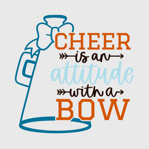 'Cheer Is An Attitude With A Bow' Transfer