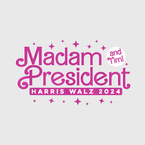 Madam President Harris Walz 2024 Transfer