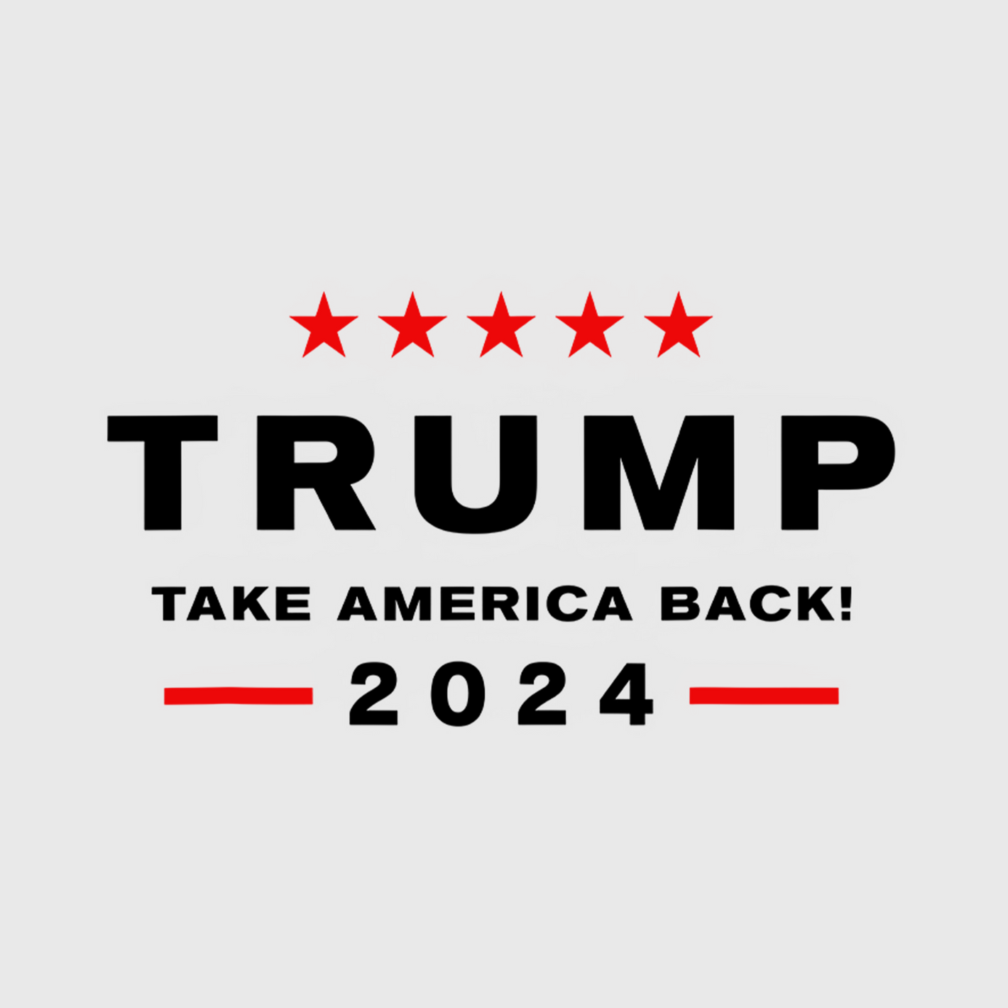 Trump 2024 Take America Back 5 Stars Transfer