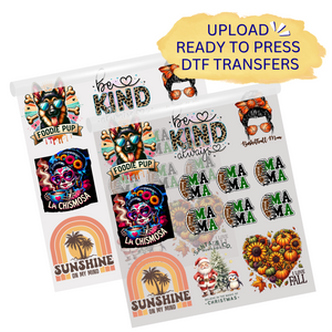 Upload ready to press DTF Transfers